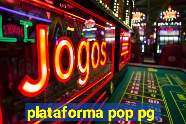 plataforma pop pg